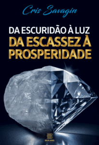 Da Escuridão à Luz, Da Escassez à Prosperidade