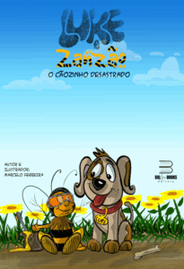 Luke e Zanzão - O cãozinho desastrado