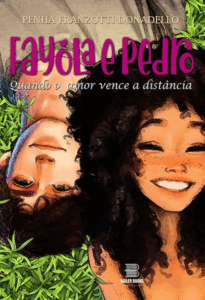 Fayola e Pedro — quando o amor vence a distância