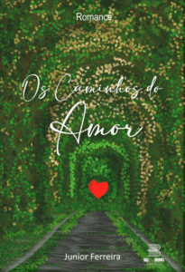 Os caminhos do amor