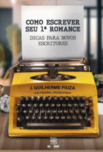 Como escrever seu 1° romance - Dicas para novos escritores