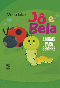 Jô e Bela Amigas para sempre