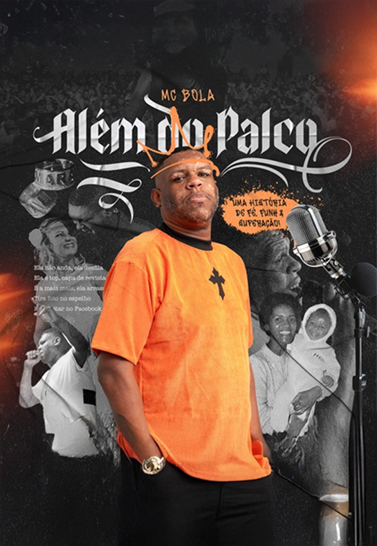 MC Bola - Além do palco