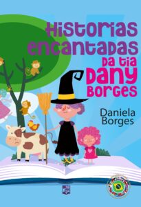 Historias encantadas da tia Dany