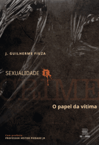 Sexualidade e Crime - O papel da vítima