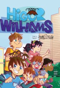 Higor Williams - O menino dos cabelos de mola