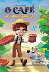O Café: Um Menino Curioso