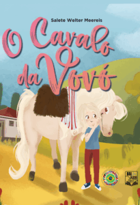 O cavalo da Vovó