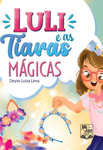 Luli e as Tiaras Mágicas