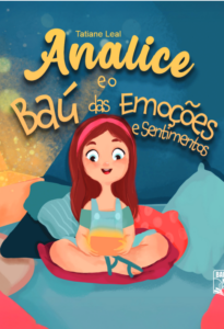 Analice e o Baú das Emoções e Sentimentos Tatiane Leal