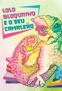 Lolo Bloquinho e o Seu Camaleão