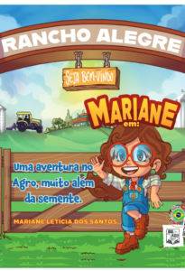 Mariane em: Uma aventura no agro, muito além da semente