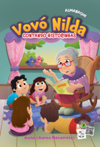 Vovó Nilda contando historinhas