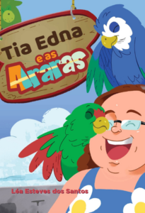 Tia Edna e as Araras