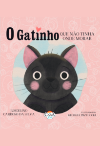 O Gatinho que não tinha onde morar