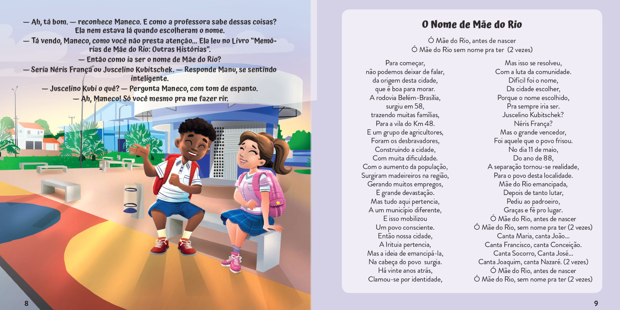 Manu e Maneco sentados no banco da praça